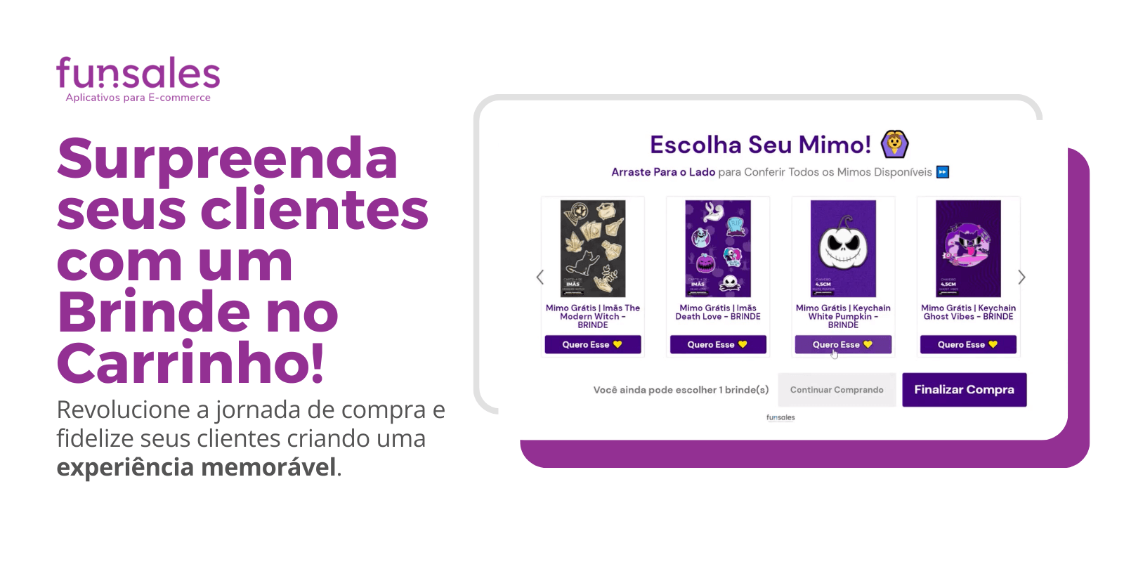 🚀 Brinde no Carrinho Funsales